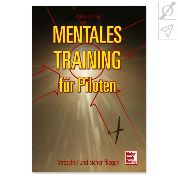 Rainer Krumm - Mentales Training für Piloten